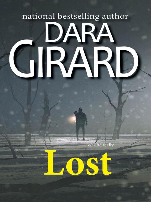 Title details for Lost by Dara Girard - Available